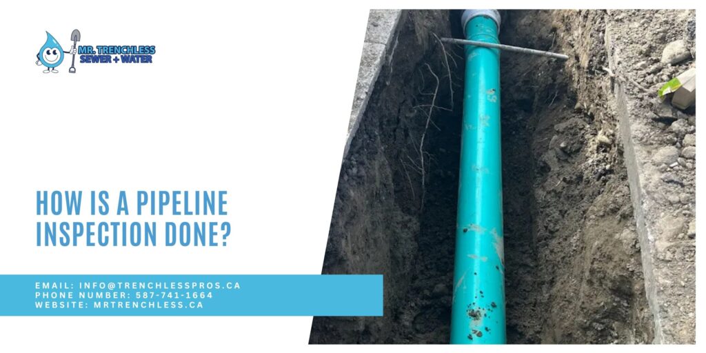 How is a Pipeline Inspection Done in Calgary